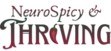 NeuroSpicy & Thriving