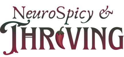 NeuroSpicy & Thriving