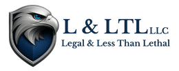 L & LTL LLC
Legal and Less Than lethal
