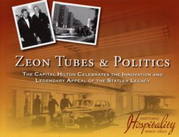 Photo of cover of book Zeon Tubes & Politics, The Capital Hilton, by Judy Colbert