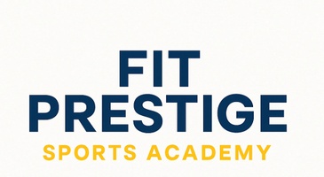 Fit Prestige Sports Academy