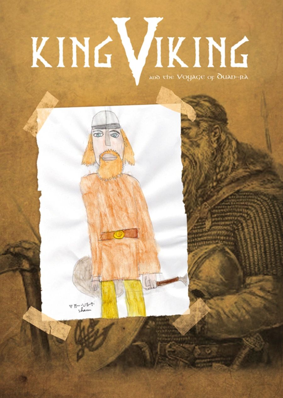 Hand-drawn Viking taped on a historical Viking poster titled 'King Viking and the Voyage of Duan-Ra'.