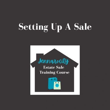 Unit of the estate sale training course: setting up an estate sale
