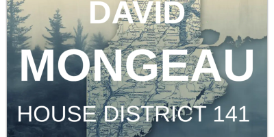 Campaign poster for David Mongeau, House District 141.