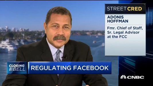 Adonis Hoffman, Big Tech regulation, Facebook, CNBC