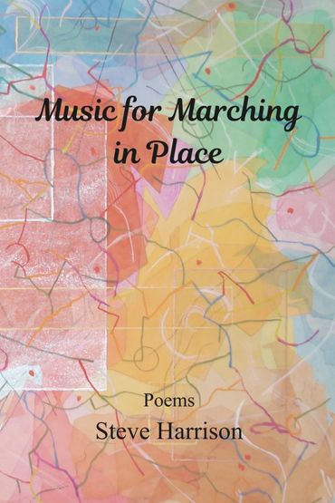 Steve Harrison - Music for Marching in Place