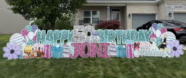 Happy 50th birthday lawn sign for Joni.