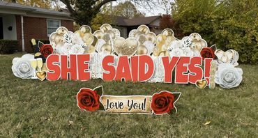 She Said Yes! Yard card greeting display in Indianapolis. Yard card in Greenwood Indiana