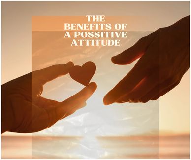 Positive attitude
