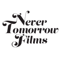Never Tomorrow Films