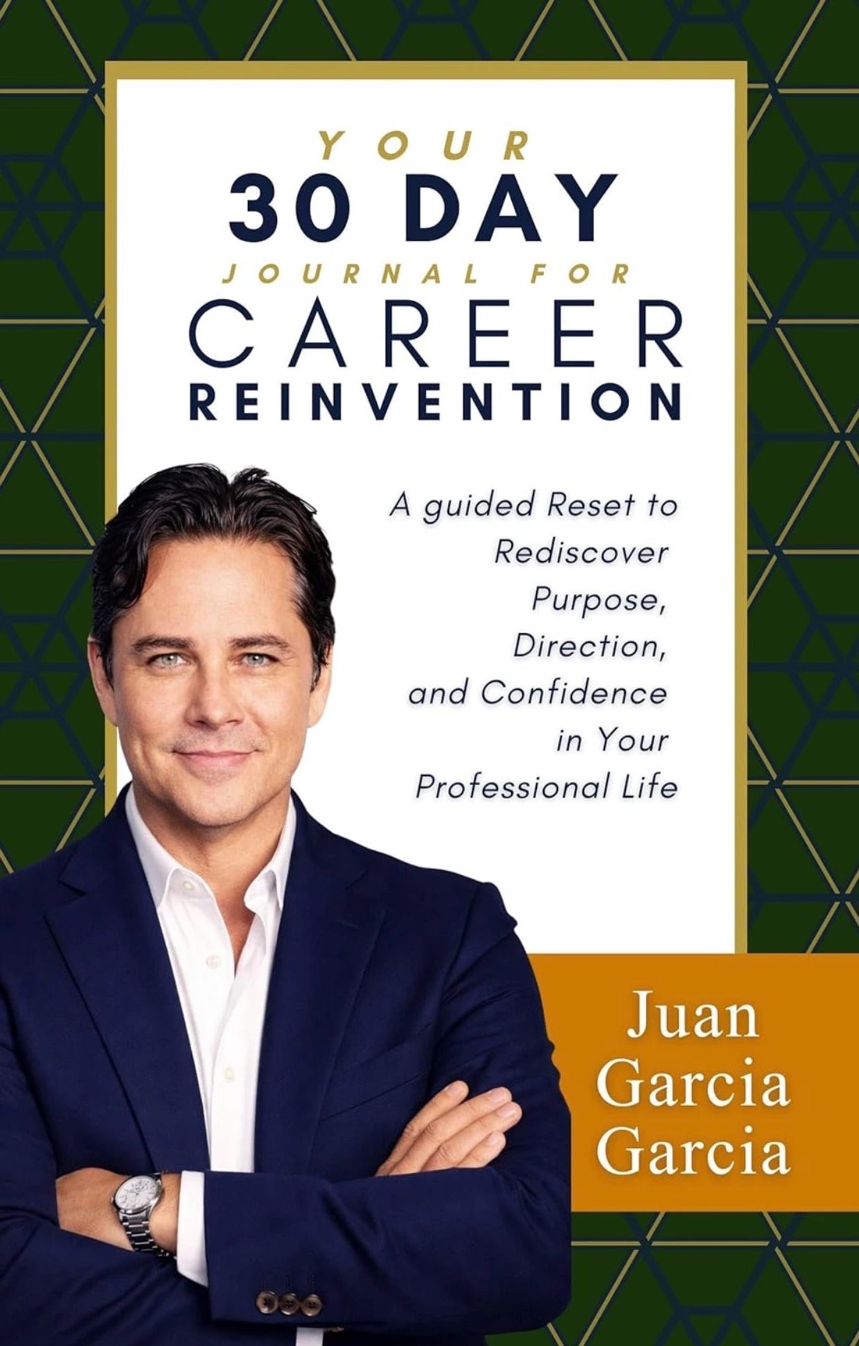 Your 30-Day Journal for Career Reinvention.