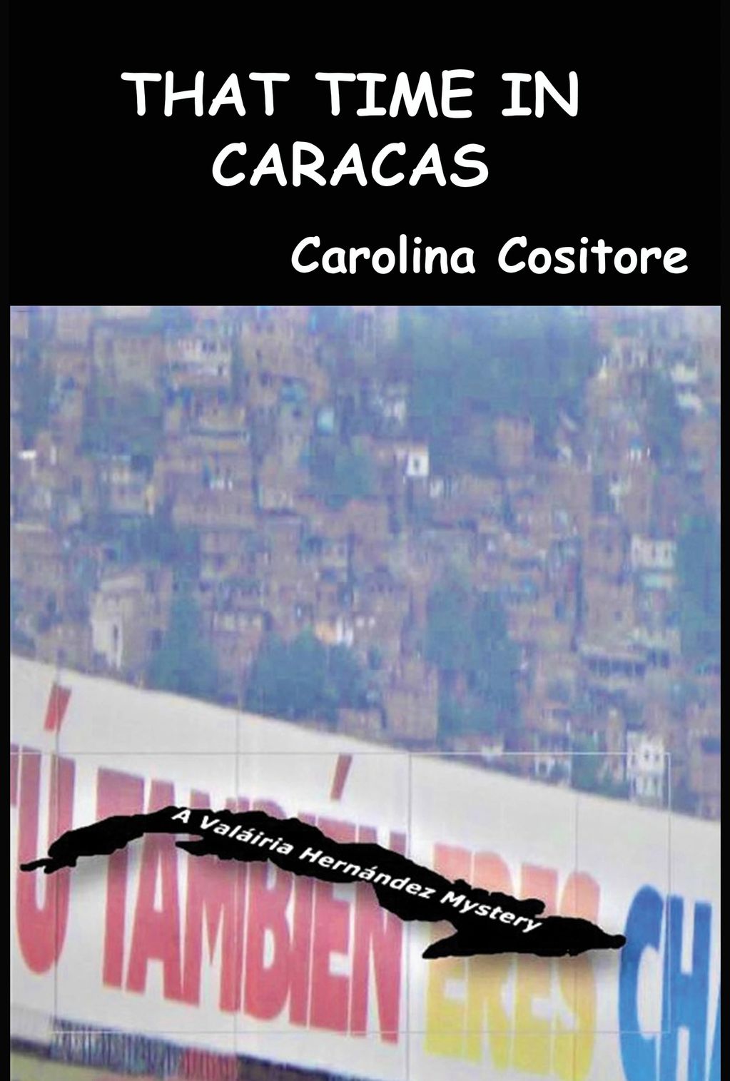 Third in series, along with Laira, you may call yourself a Chavista by the end of this 2006 mystery