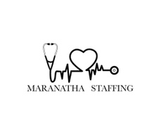 MARANATHA STAFFING