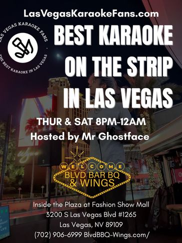 Poster for The Best Karaoke on the Strip in Las Vegas Thursdays and Saturdays 8pm-12am at Blvd BBQ 