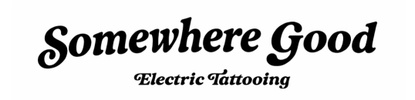 Somewhere Good Tattoo