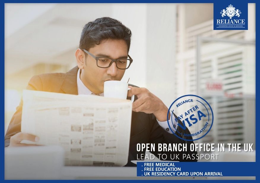 PAY AFTER VISA
Open a Branch Office in the UK
Sole Representative of Overseas Business
Move to UK