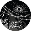 Beyond the Abode
(B.A.D) 
Dreams and Stays in Style
(A.S.S.) 