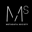 Metadata Society
