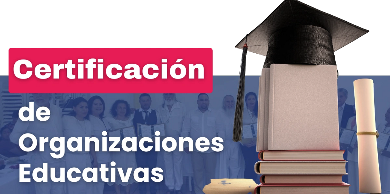 Portada "Certificacion de Organizaciones Educativa"