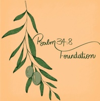 Psalm 34:8 Foundation
"Taste and see that the Lord is good"