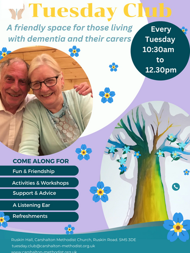 A flyer for the Tuesday Club for those living with dementia and their carers.