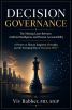 Cover of the book 'Decision Governance' by Vic Babcock.