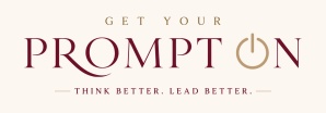 Get Your Prompt On