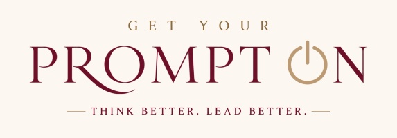 Get Your Prompt On