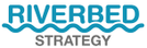 Riverbed Strategy