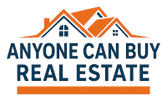 Anyone Can Buy Real Estate