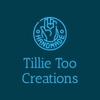 Tillie Too Creations
