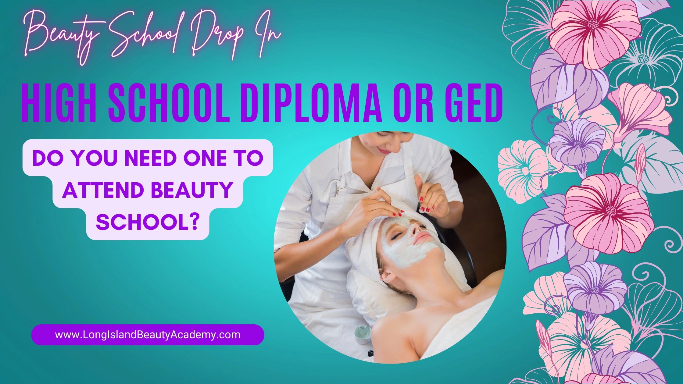 Do You Need A GED Or Diploma To Attend Beauty School In New York?, image size:2240x1260