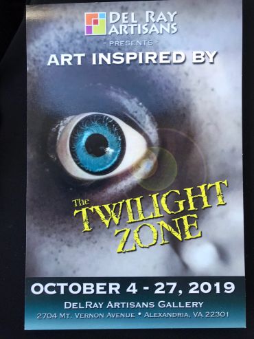 Poster for an art exhibit inspired by The Twilight Zone at Del Ray Artisans.