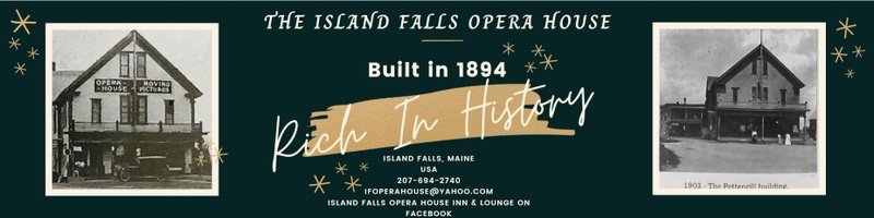 Island Falls Opera House