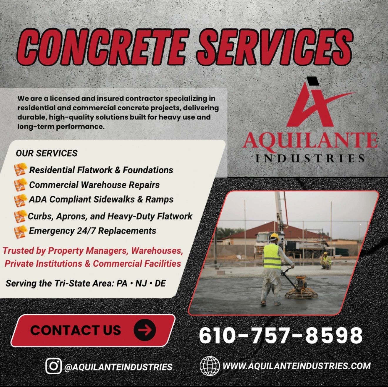 Aqulante Industries offers licensed concrete services for residential and commercial projects in the Tri-State area.