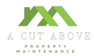 A Cut Above Property Maintenance