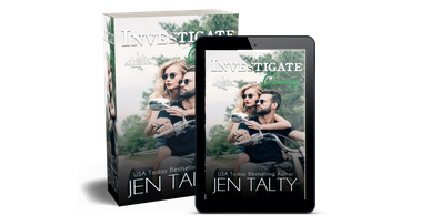 Book and e-book cover of "Investigate" by Jen Talty.