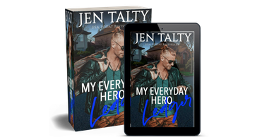 Book cover of "My Everyday Hero Lover" by Jen Talty.