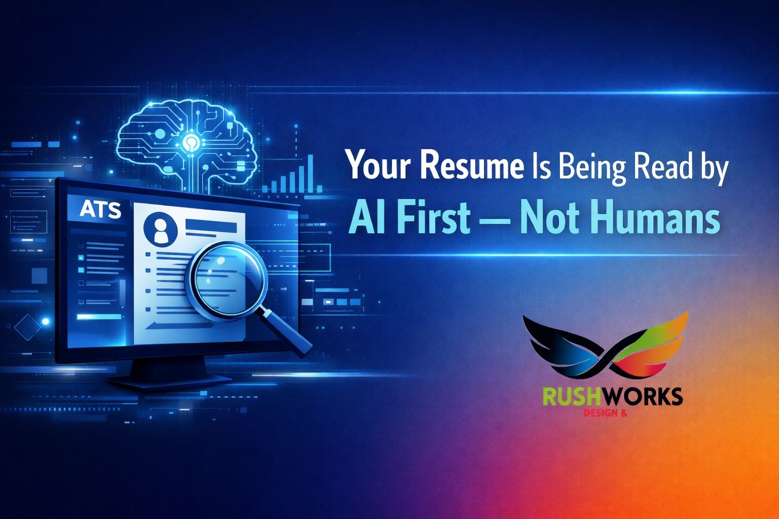 Your Resume is Being Read by AI First - Not Humans