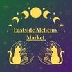 Eastside Alchemy Market 
