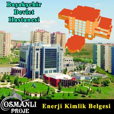 Başakşehir Devlet Hastanesi
Başakşehir EKB
Başakşehir Enerji Kimlik Belgesi
Başakşehir Akustik Proje