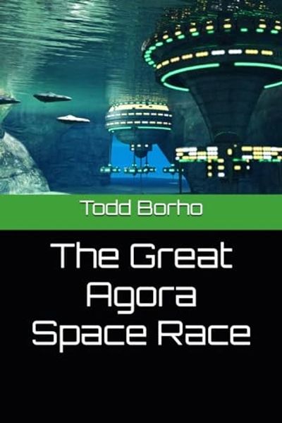 Indie science fiction book The Great Agora Space Race 