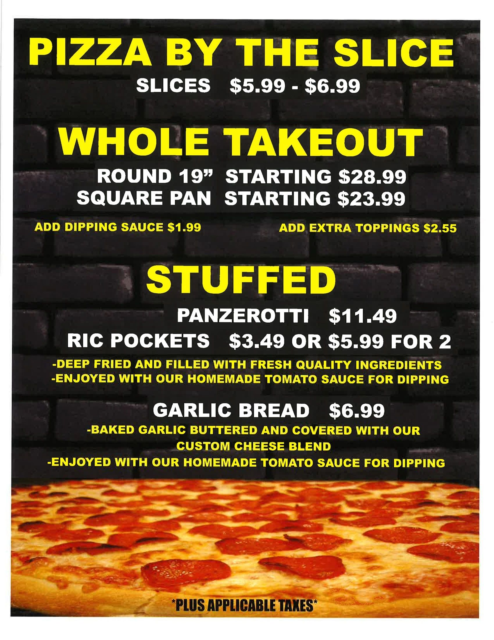 Pizza menu with slices, whole takeout, stuffed items, and garlic bread prices.