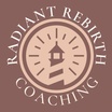 Radiant Rebirth Coaching
