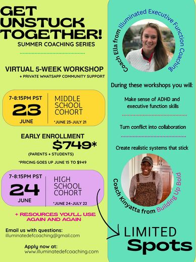 Virtual 5-week summer coaching series for middle and high schoolers on ADHD and executive function skills.