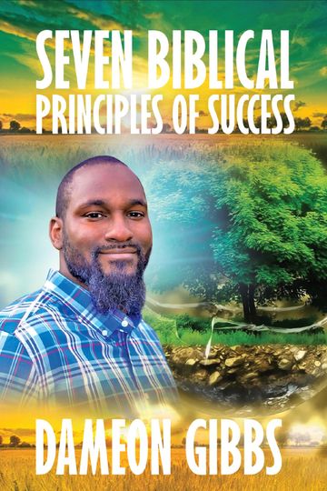 Seven Biblical Principles of Success