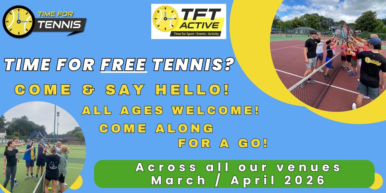 Free tennis sessions for all ages in March and April 2026, come join!