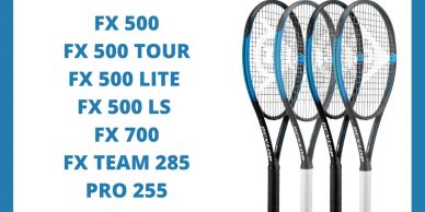 Image showcasing FX Range tennis rackets with different models listed.