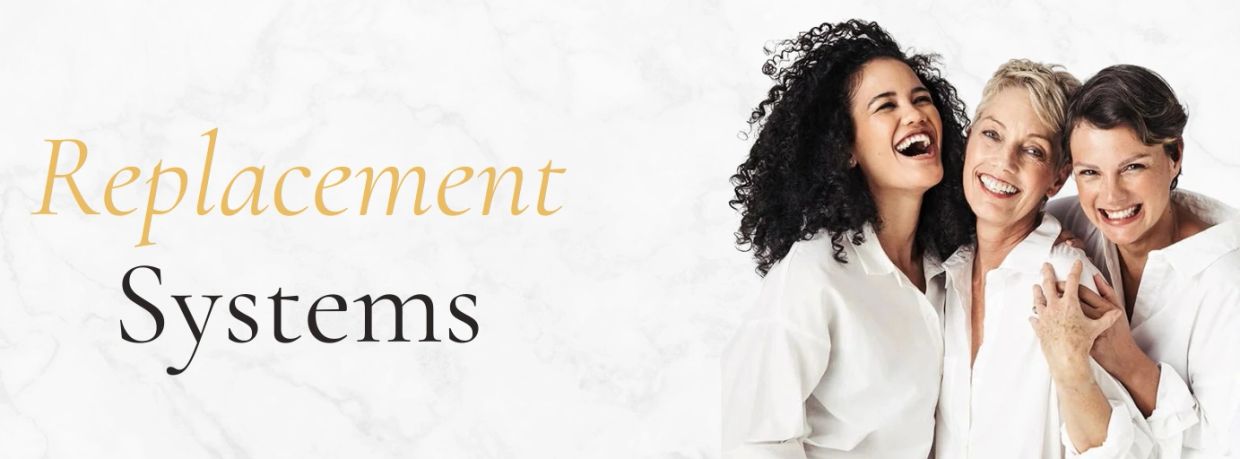 Three happy women smiling with text 'Replacement Systems'.