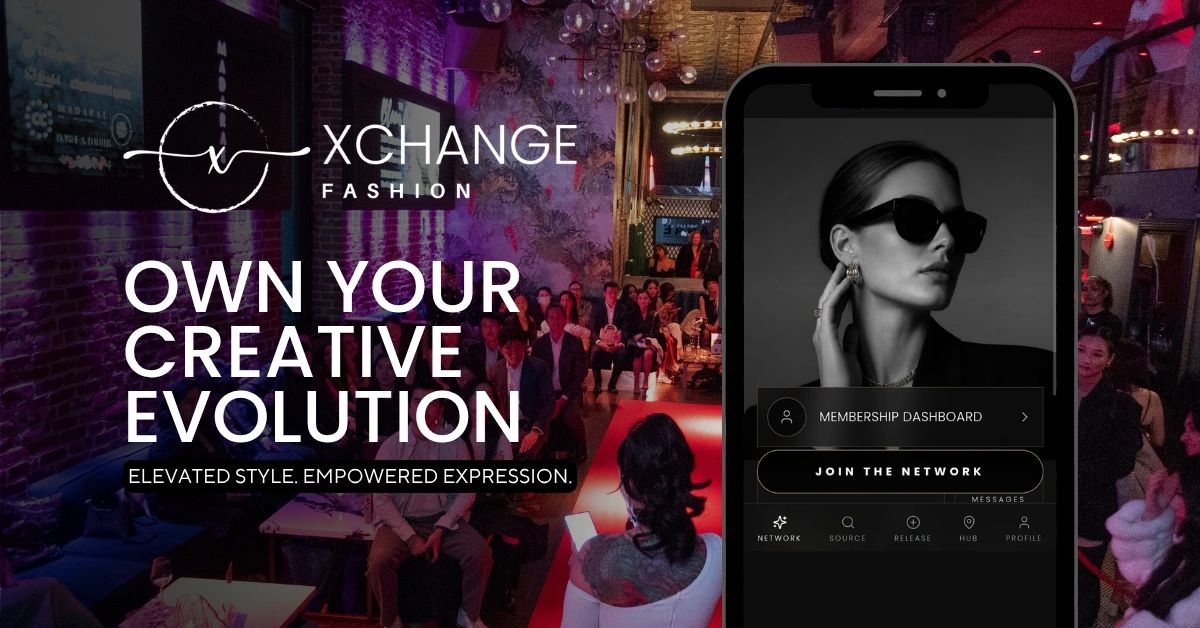 Xchange Fashion
Own your creative evolution
Elevated style. Empowered expression.
Photo: Rick Felix